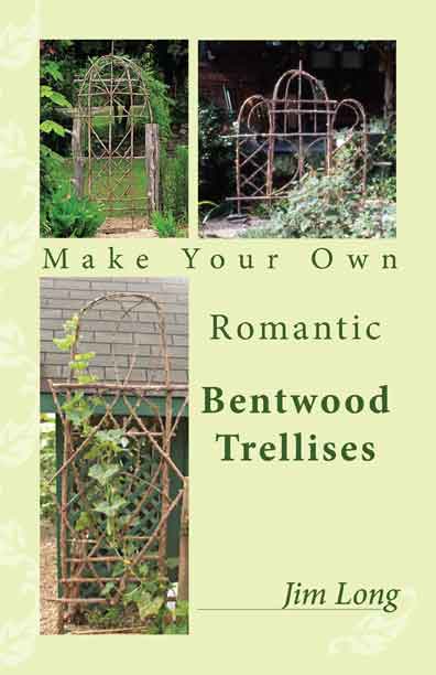 How To Make Romantic Bentwood Trellises BOOK How To Make Romantic Bentwood Trellises BOOK