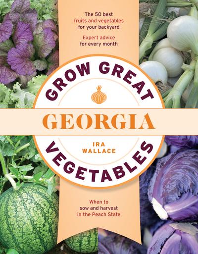 Grow Great Georgia Vegetables